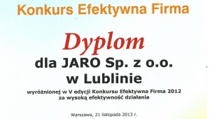 Dyplom Efektywna Firma 2012 dla Jaro Sp. z o. o. w Lublinie